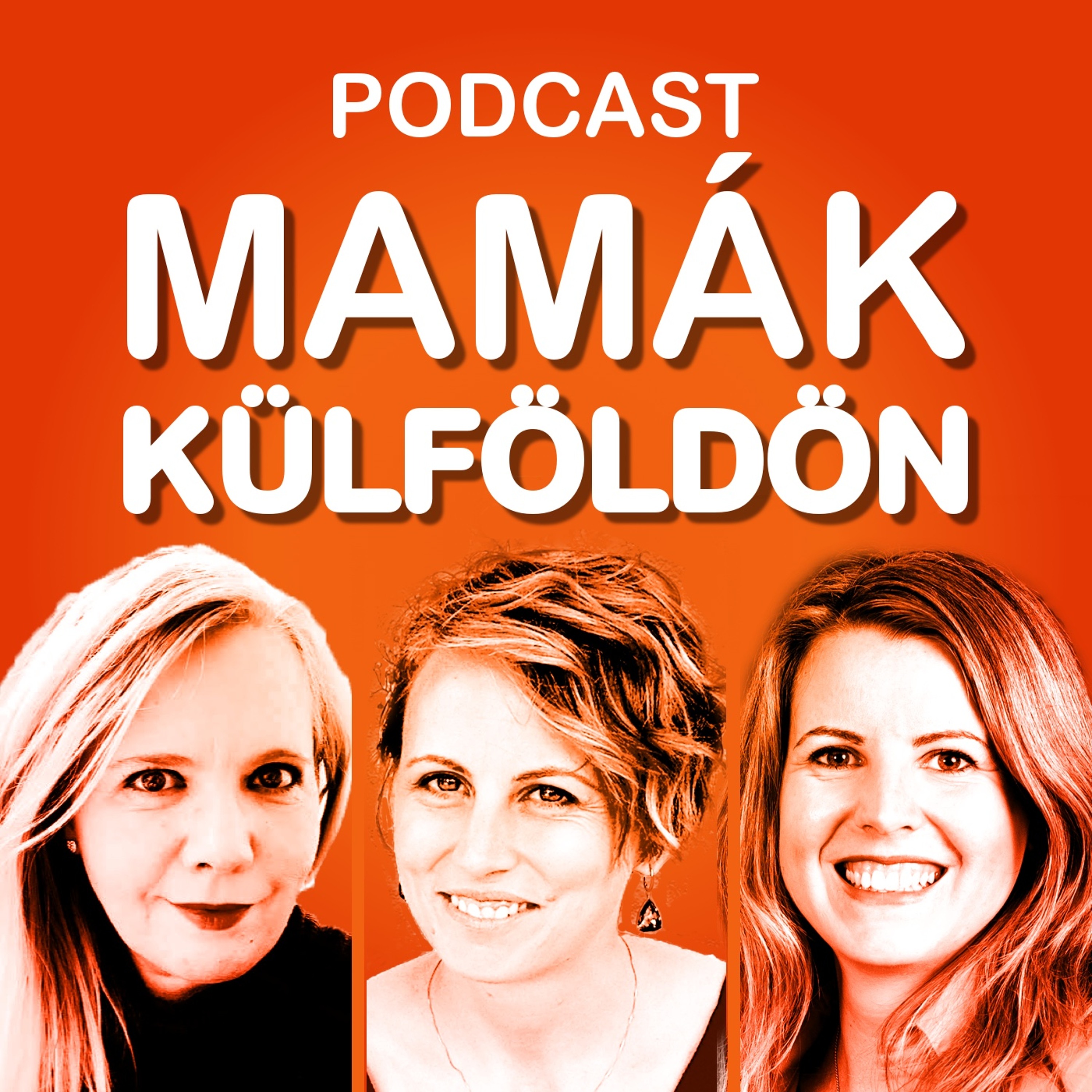 Mamák Külföldön Podcast