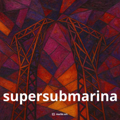 Supersubmarina - Supersubmarina (EDM Remix)