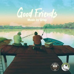 Good Friends - Going Forward (WYS)