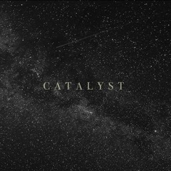 Catalyst