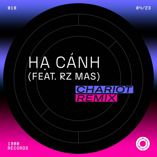 Not Afraid - Hạ Cánh (feat. RZ Mas) (Chariot Extended Mix)