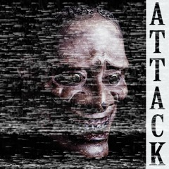 Attack