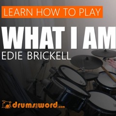 ★ What I Am (Edie Brickell) ★ Drum Lesson PREVIEW | How To Play Song (Chris Whitten)