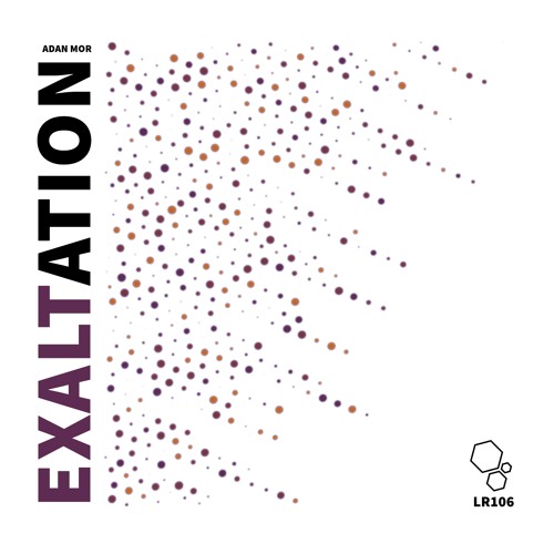 Adan Mor - Exaltation [LR106]