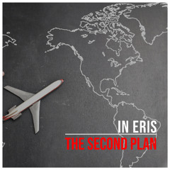 IN ERIS - The Second Plan (Title Track Album)