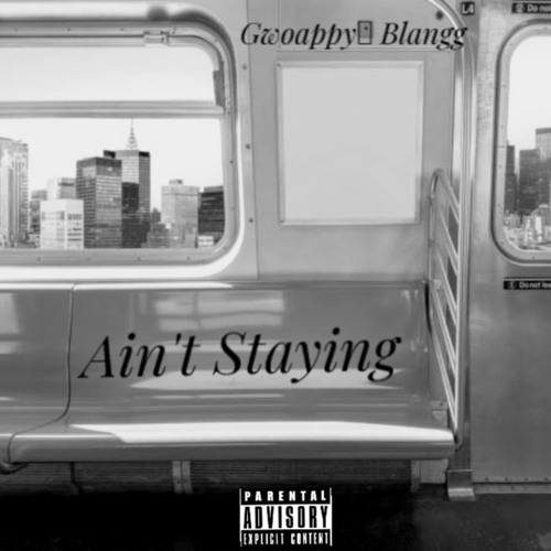 Ain't Staying (Extended Version)