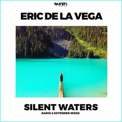 Eric De La Vega  - Silent Waters (Extended Mix) [Synth Collective]