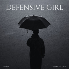 Defensive Girl [prod. wayv x moh]