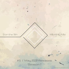 8 on the 8th SE07 #05 | May 2022 Releases