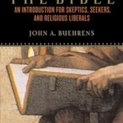 [VIEW] EBOOK 📌 Understanding The Bible: An Introduction for Skeptics, Seekers, and R