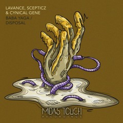 MDSTCHFREE002: Lavance, Scepticz & Cynical Gene - Baba Yaga / Disposal