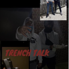 Geezio X Jah - TrenchTalk