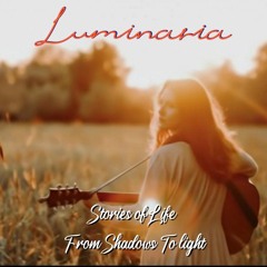 Stories of Life  "From Shadows to Light"