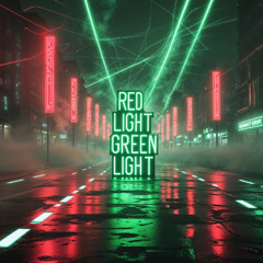 Red Light Green Light (Klanggarage Remix)