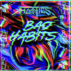 Khaotics- Bad Habits