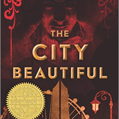View PDF 💌 The City Beautiful (Inkyard Press / Harlequin Teen) by  Aden Polydoros [P