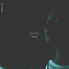 Samelo - Sacrifice