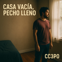 Casa Vacía, Pecho Lleno