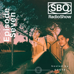 SBQ Radio Show [Episode 7]