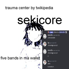 trauma center sekins mix