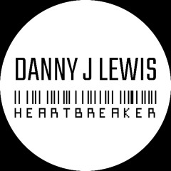 Danny J Lewis - Heartbreaker (Dubstrumental)