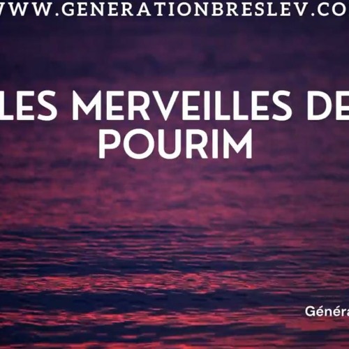 Les Merveilles De Pourim By Generation Breslev