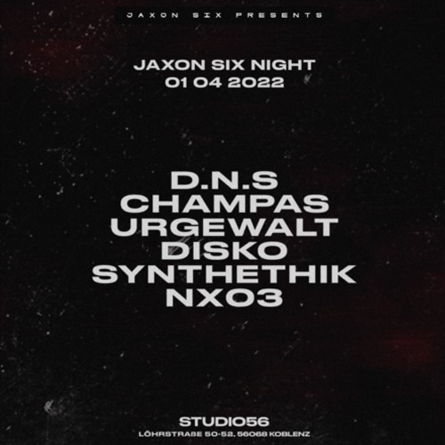 Synthethik @ Jaxon Six Night 01.04.2022 // Studio56 Koblenz