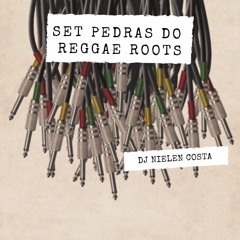 SET PEDRAS DO REGGAE ROOTS