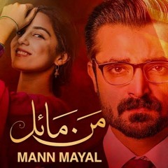 Mann Mayal Full OST Qurat-ul-Ain Baloch