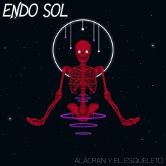 Endo Sol - Alacran Y El Esqueleto