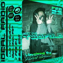 IDEAL Radio with Twofold Guestmix - 24 Feb 2023
