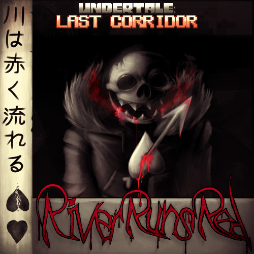 [DUSTFELL Sans: WATERFALL ENCOUNTER] RIVER RUNS RED