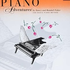 ✔️ Read Level 2B - Performance Book: Piano Adventures by  Nancy Faber &  Randall Faber