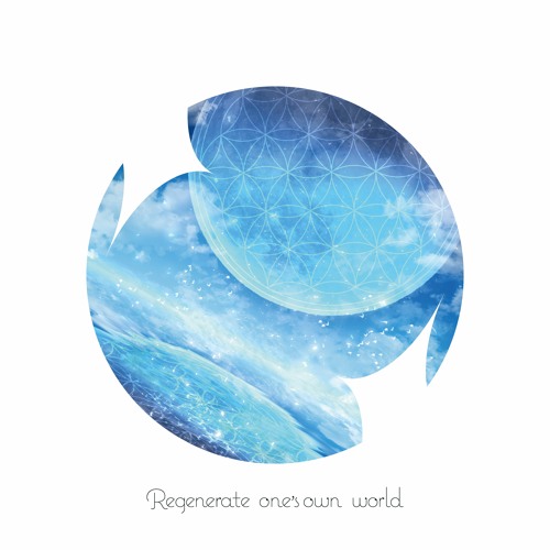 【2021春M3】Regenerate one's own world