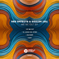 Red Effects, Souler (ES) - Hit Me Out (Original Mix)