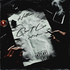 Hilltopbo - Can't Lie (feat. hellraco)