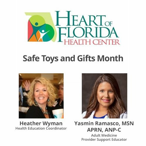 Healthcare from the Heart #26: Safe Toys and Gifts Month