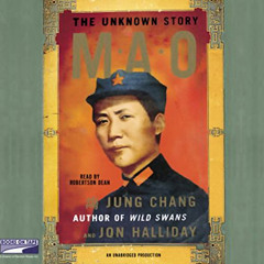 FREE EBOOK 📝 Mao: The Unknown Story by  Jung Chang,Jon Halliday,Robertson Dean,Rando
