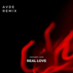 MARTIN GARRIX// REAL LOVE (AVDE REMIX)