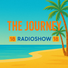 The Journey Radioshow EP18