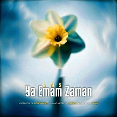 Ya Emam Zaman AJ