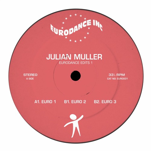 EURO001 // Julian Muller - EURODANCE EDITS 1