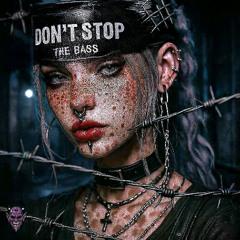 REBORNING - Don't Stop The Bass (FREE DL)
