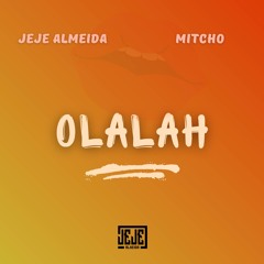 OLALAH (feat. Mitcho)