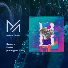 PREMERE: Systema - Dasher [Androgyne Audio]
