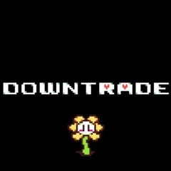 Downtrade OST 4: Theme Of Asgore