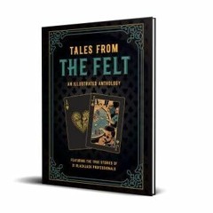 eBook Tales from the Felt: An Illustrated Anthology - Featuring the True Stories