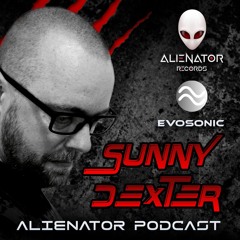 ALIENATOR PODCAST featuring SUNNY DEXTER 2.0