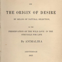 The Origin of Desire