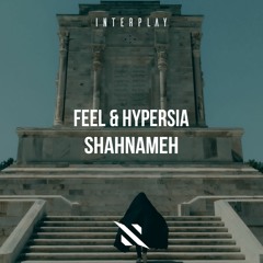 FEEL & Hypersia-Shahnameh